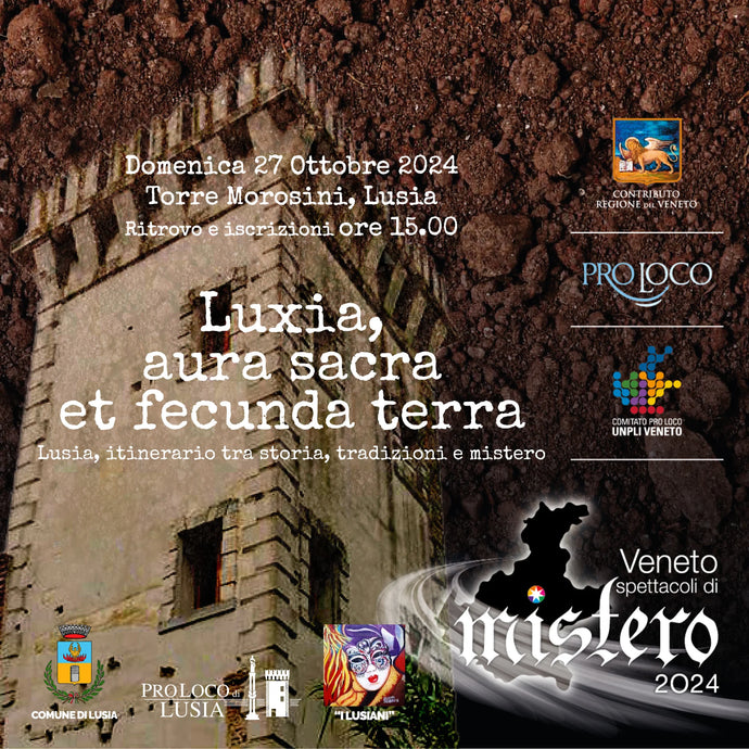 LUXIA, AURA SACRA ET FECUNDA TERRA - Lusia (Ro)