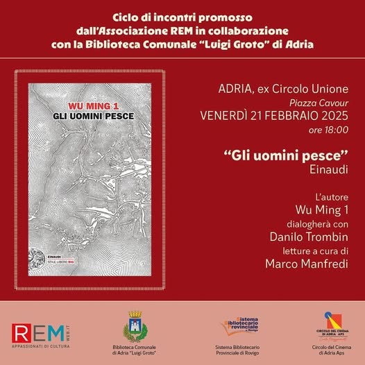 Presentazione del libro "GLI UOMINI PESCE" di Wu Ming 1 - Comune di Adria
