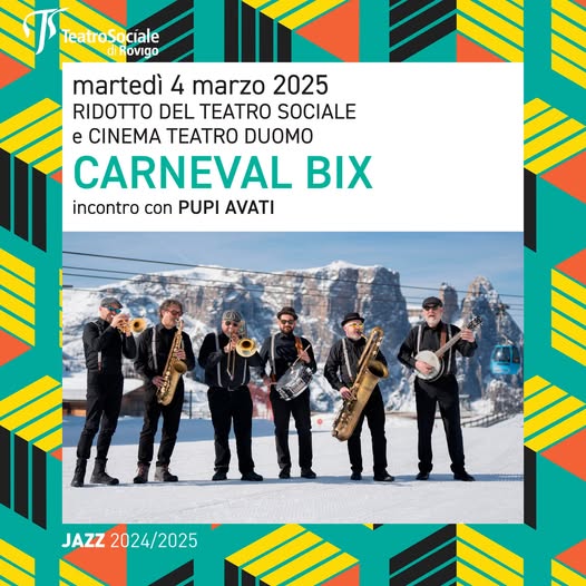 CARNEVAL BIX - Incontro con Pupi Avati - Comune di Rovigo