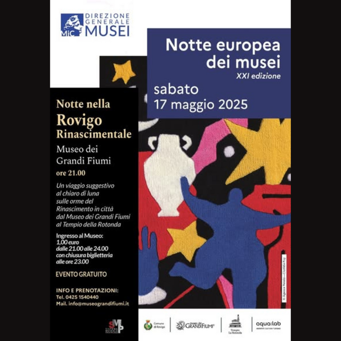 NOTTE EUROPEA DEI MUSEI - NOTTE NELLA ROVIGO RINASCIMENTALE