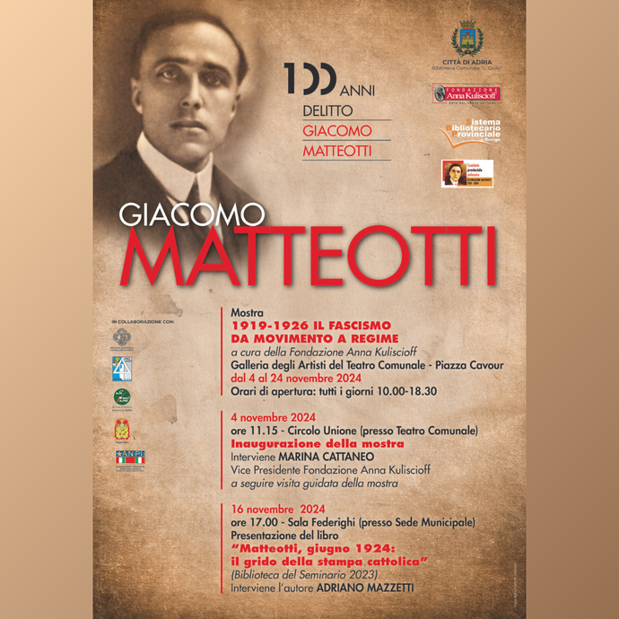 Mostra in ricordo di Giacomo Matteotti - Adria