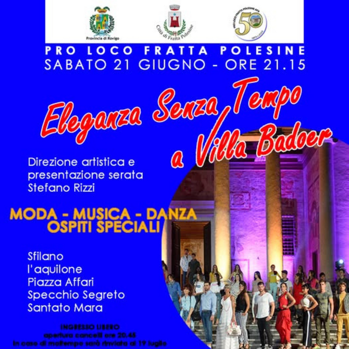 "ELEGANZA SENZA TEMPO" - Fratta Polesine