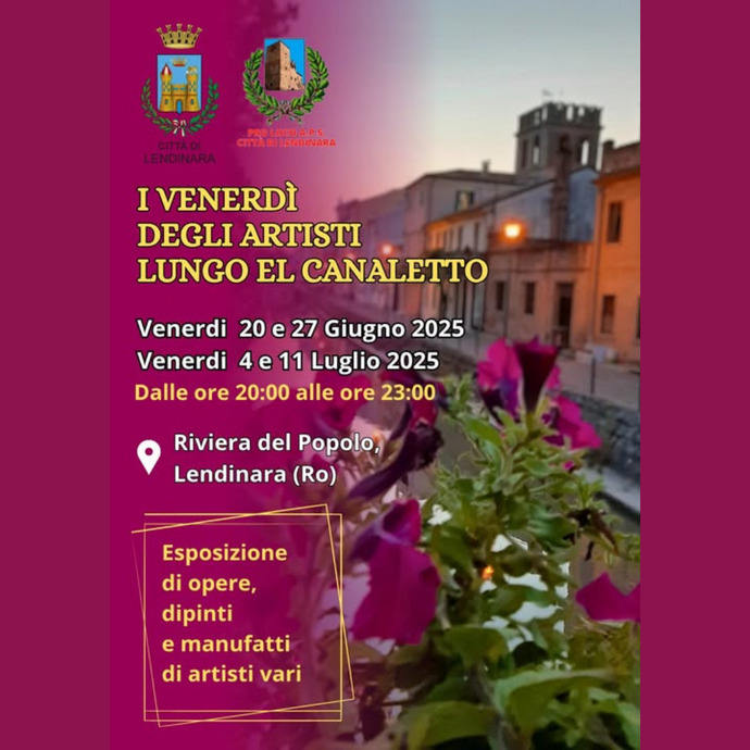 I Venerdì Degli Artisti Lungo El Canaletto - Lendinara