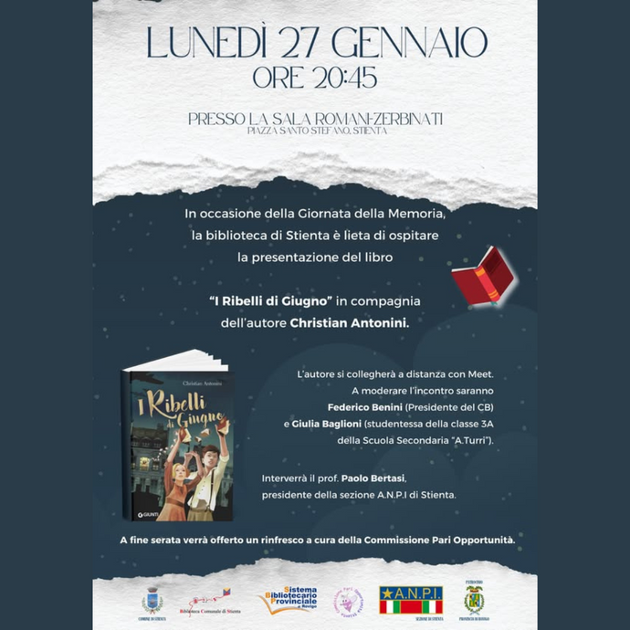 Presentazione del libro "I RIBELLI DI GIUGNO" di Christian Antonini - Comune di Stienta