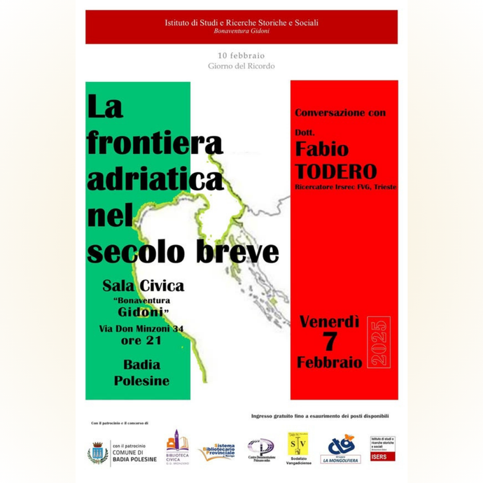 “La frontiera adriatica nel secolo breve”- Incontro con il Dott. Fabio Todero - Comune di Badia Polesine