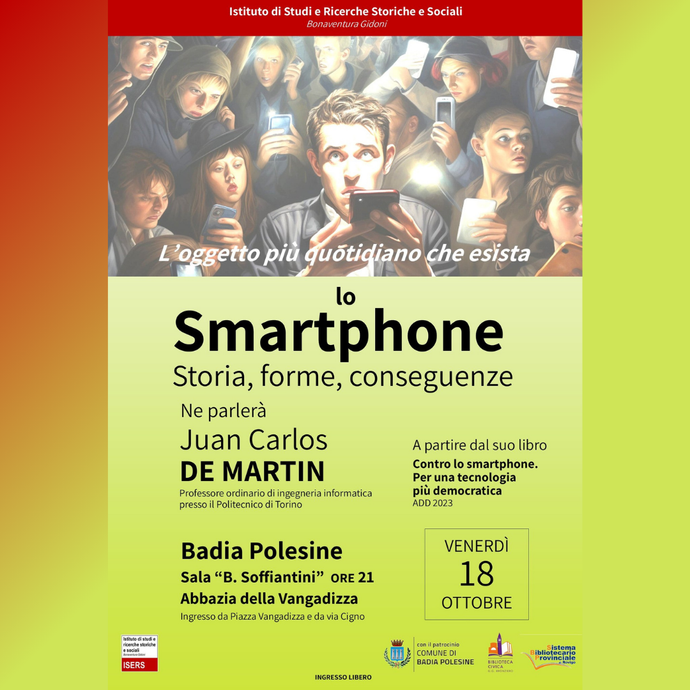 Lo Smartphone. Storia, Forme, Conseguenze - Badia Polesine