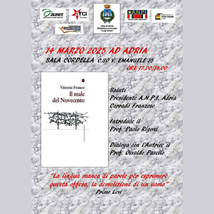 Presentazione volume "IL MALE DEL NOVECENTO" di Vittoria Franco - Comune di Adria