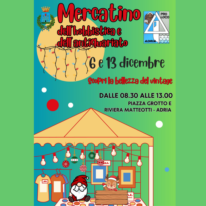 Mercatino dell'hobbistica e dell'antiquariato - Adria