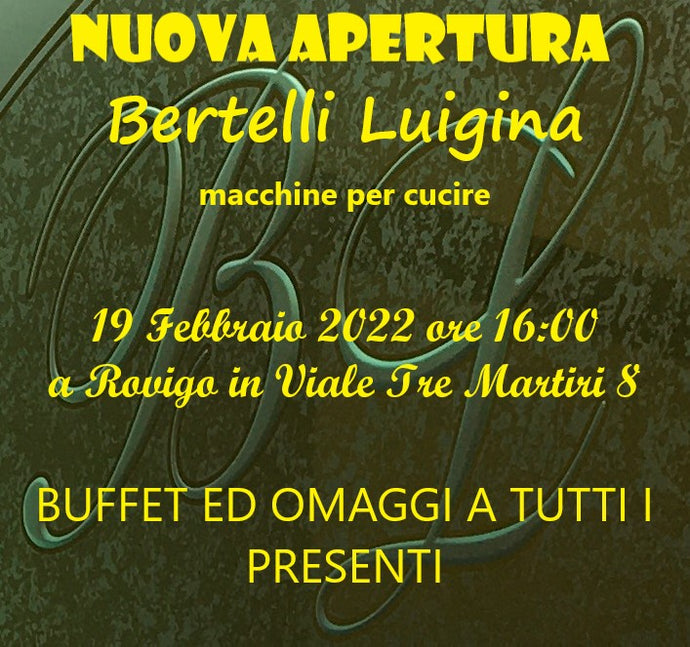 Nuova apertura Bertelli Luigina
